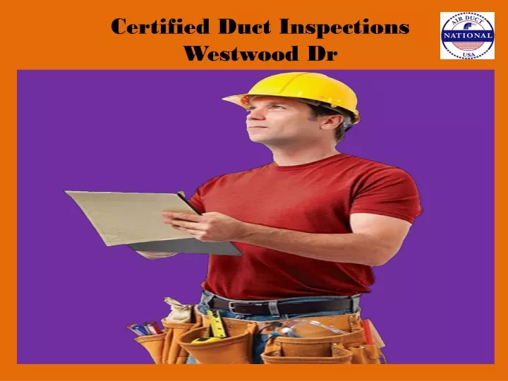 certified duct inspections westwood dr