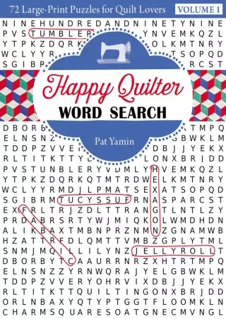 [√READ❤ ✔Download⭐] Happy Quilter Word Search: 72 Large Print Puzzles for Quilt Lovers