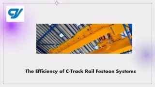 the efficiency of c track rail festoon systems