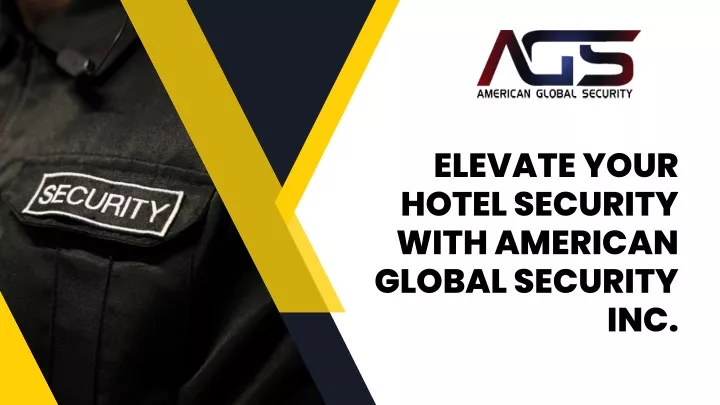elevate your hotel security with american global