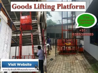 Goods Lifting Platform,Goods Lift Machine,Goods Elevator,Hydraulic Goods Lifting Equipment Chennai