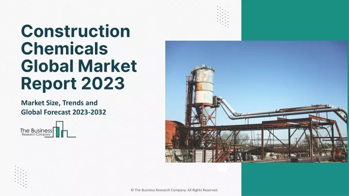 construction chemicals global market report 2023