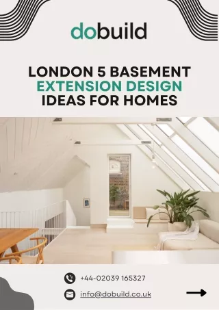 London 5 Basement Extension Design Ideas for Homes