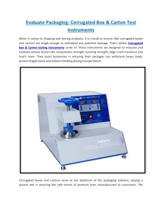 Evaluate your packaging standards with Corrugated box & Carton testing instruments