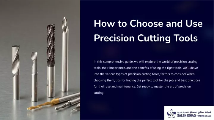 how to choose and use precision cutting tools