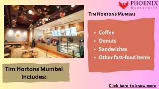 Tim Hortons Mumbai: Exceptional Coffee and More
