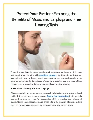Protect Your Passion: Exploring the Benefits of Musicians' Earplugs and Free Hea
