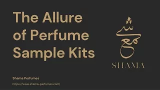 The Allure of Perfume Sample Kits