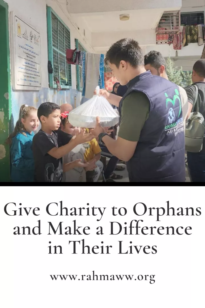 give charity to orphans and make a difference