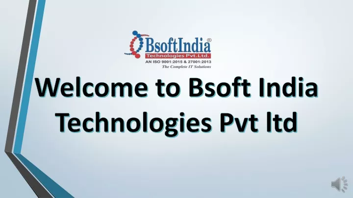 welcome to bsoft india technologies pvt ltd
