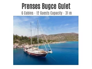 Prenses Bugce Gulet - Mirya Yachting