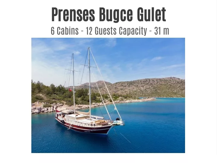 prenses bugce gulet 6 cabins 12 guests capacity