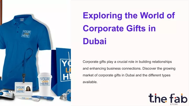 exploring the world of corporate gifts in dubai