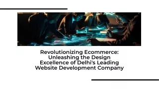 Ecommerce Website Designing companies in Delhi