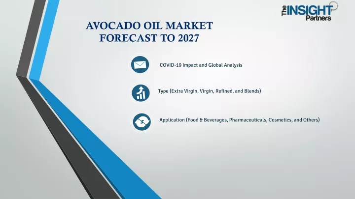 avocado oil market forecast to 2027