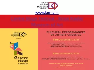Centre Stage Festival - Kiran Nadar Museum of Art
