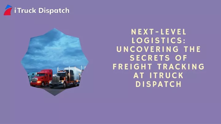 next level logistics uncovering the secrets