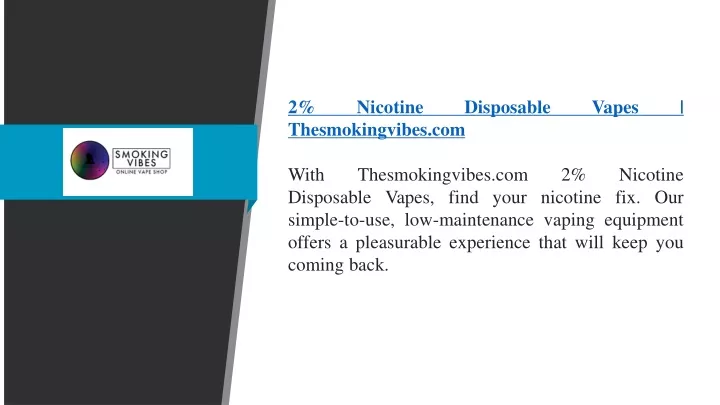 2 nicotine disposable vapes thesmokingvibes