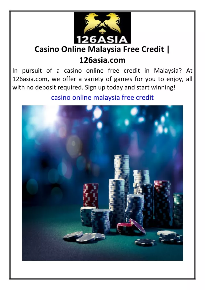 casino online malaysia free credit 126asia