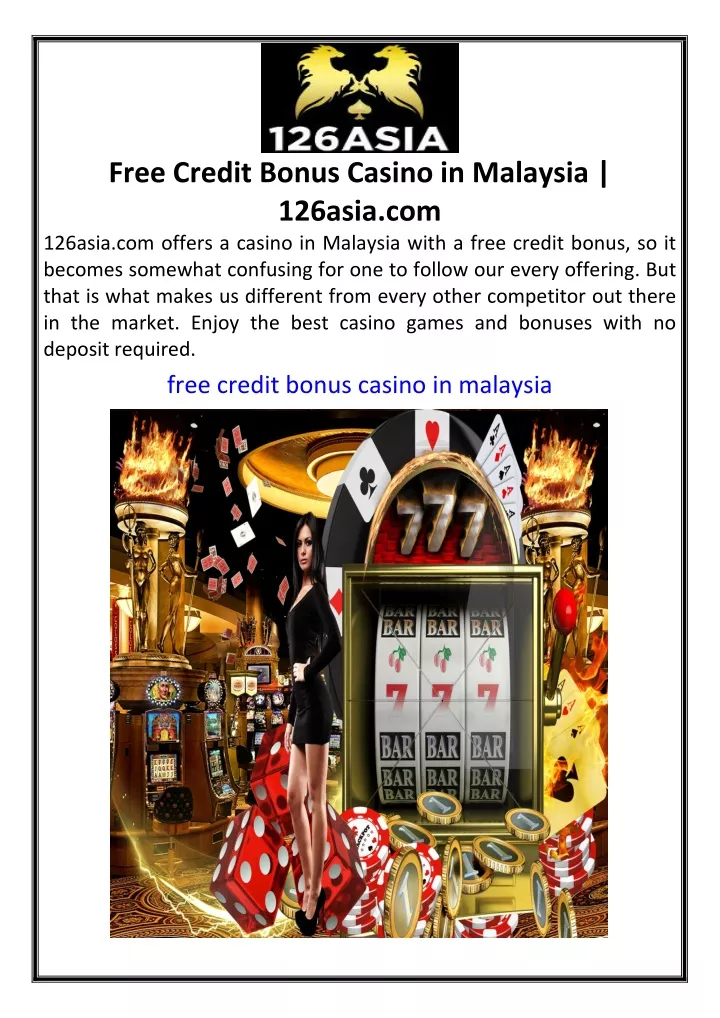 free credit bonus casino in malaysia 126asia