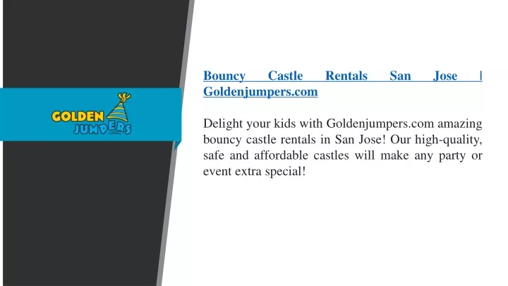 bouncy castle rentals san jose goldenjumpers