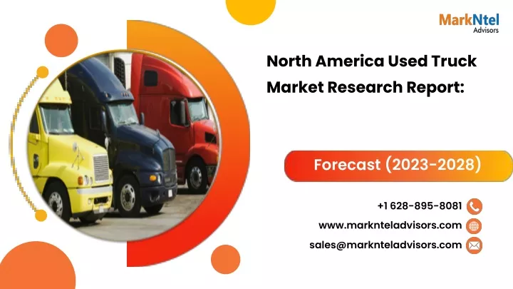 north america used truck market research report