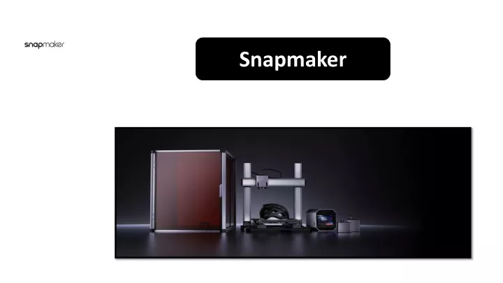 snapmaker