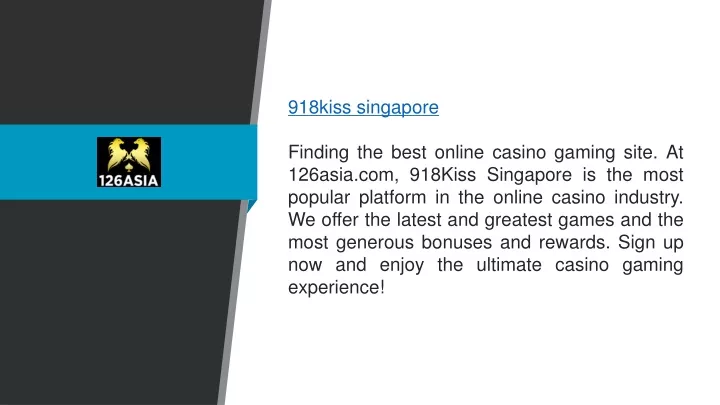 918kiss singapore finding the best online casino