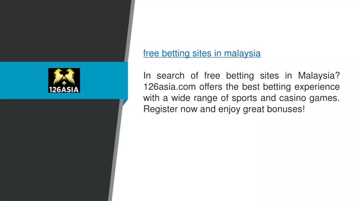 free betting sites in malaysia in search of free