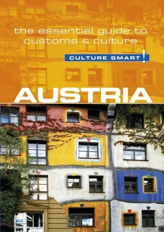 [PDF ⭐READ❤ ONLINE] Austria - Culture Smart!: The Essential Guide to Customs & C