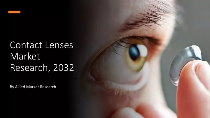 contact lenses market research 2032