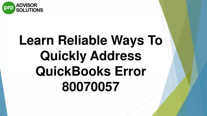 learn reliable ways to quickly address quickbooks