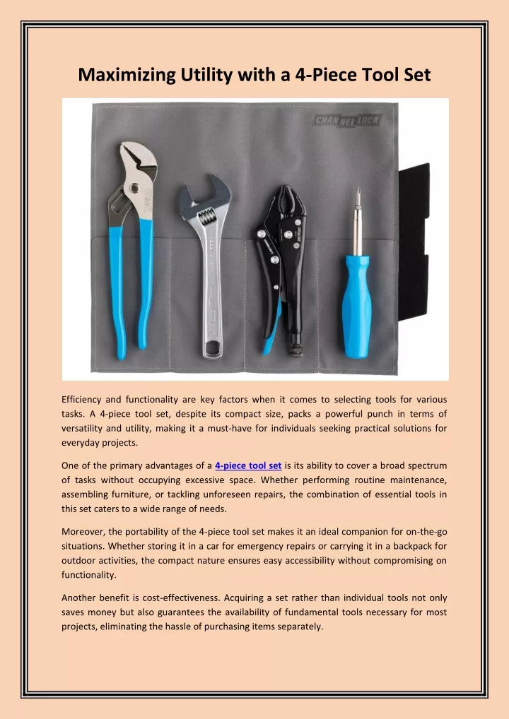 maximizing utility with a 4 piece tool set