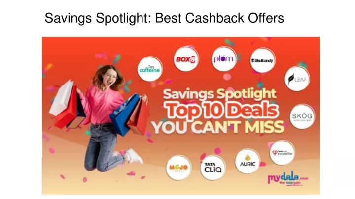 savings spotlight best cashback offers