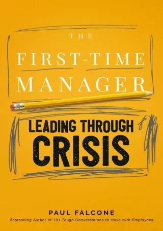 download⚡️[EBOOK]❤️ The First-Time Manager: Leading Through Crisis (First-Time Manager Series)