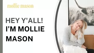 hey y all i m mollie mason