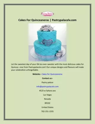 Cakes For Quinceaneras  Pastrypalacelv