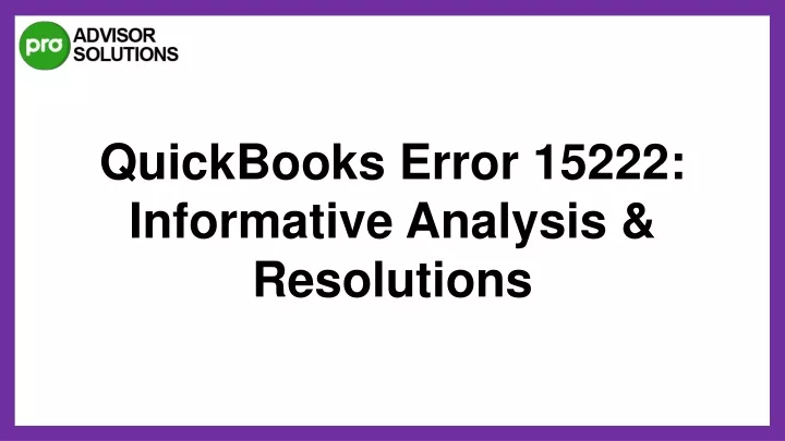 quickbooks error 15222 informative analysis