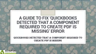 a guide to fix quickbooks detected that a component required to create pdf is missing error