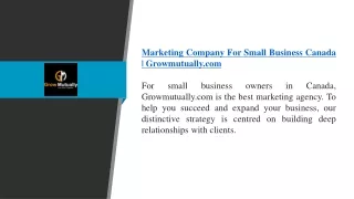 Marketing Company For Small Business Canada  Growmutually.com