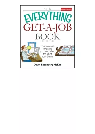 ❤PDF⚡ The Everything GetAJob Book The Tools and Strategies You Need to Land the