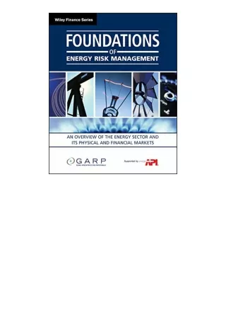 ❤️get (⚡️pdf⚡️) download Foundations of Energy Risk Management An Overview of th