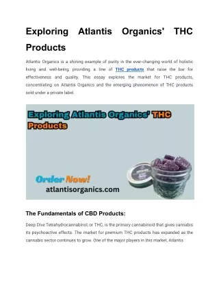 Exploring Atlantis Organics' THC Products