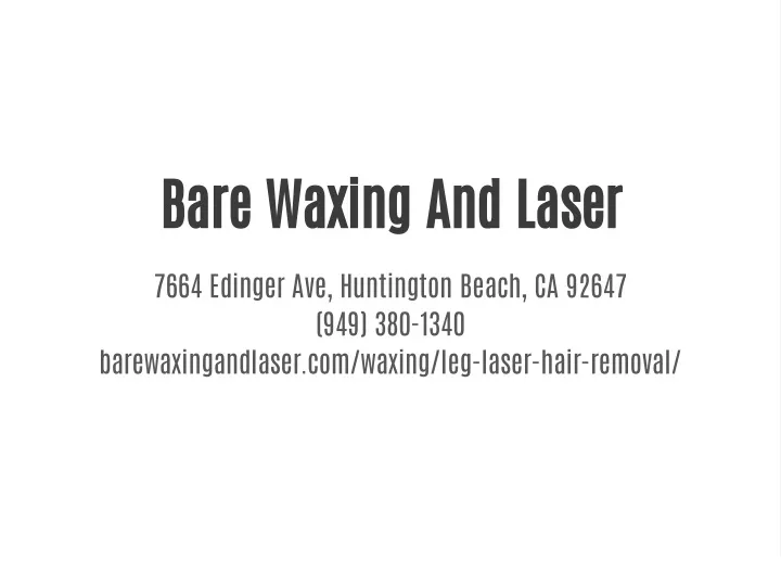 bare waxing and laser