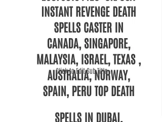 256750134426  UK/USA  INSTANT REVENGE DEATH SPELLS CASTER IN CANADA, SINGAPORE, MALAYSIA, ISRAEL, TEXAS , AUSTRALIA, NO