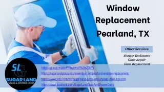 Window Replacement Pearland, TX