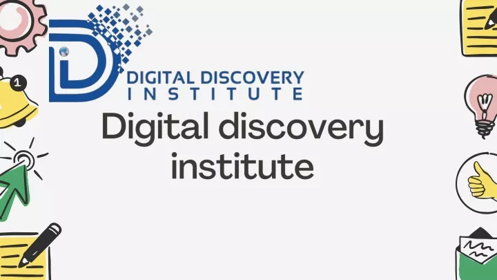 digital discovery institute