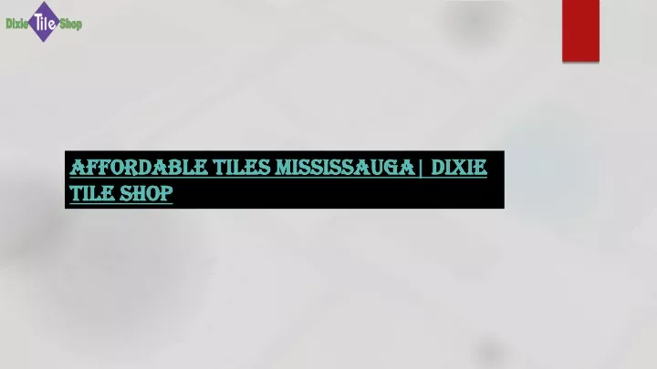 affordable tiles mississauga dixie tile shop