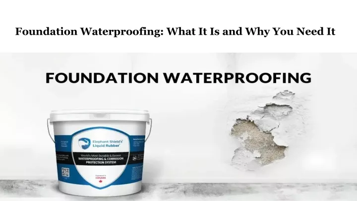 foundation waterproofing what
