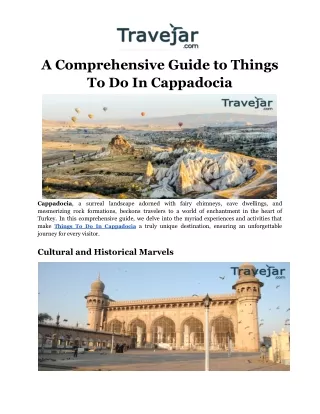 A Comprehensive Guide to Things To Do In Cappadocia: Travejar